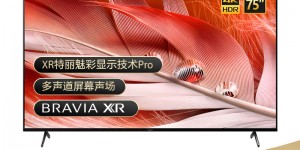 电视索尼XR-75X90J和X95J区别哪个？怎么样？性价比高吗？深度解析优缺点！baaamddaamq